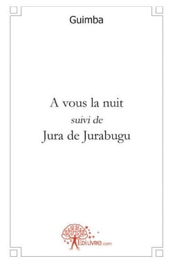 À vous la nuit - jura de jurabugu