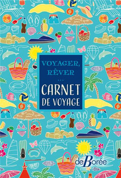 Voyager, rêver ... carnet de voyage