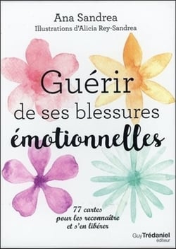 Guérir de ses blessures émotionnelles