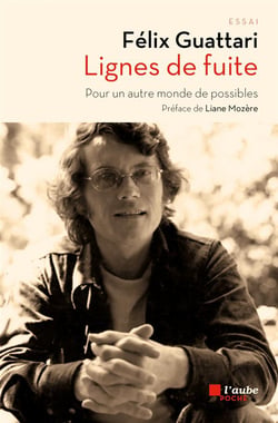 Lignes de fuite - pour un autre monde de possibles