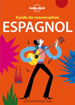 Espagnol - Guide De Conversation Lonely Planet