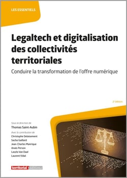 Legaltech et digitalisation des collectivités territoriales : conduire la transformation de l'offre numérique