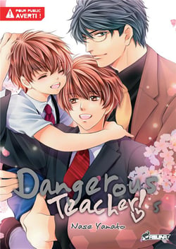 Dangerous teacher Tome 5