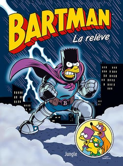 Bartman Tome 7 : la relève