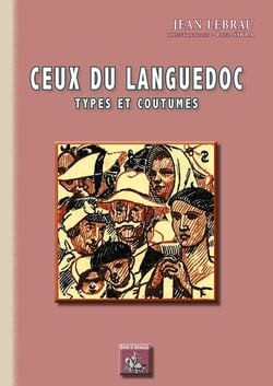 Ceux du Languedoc - types et coutumes