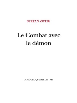 Le Combat avec le démon : Kleist, Holderlin, Nietzsche