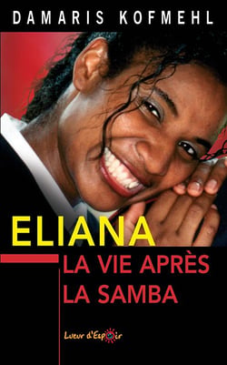 Eliana la vie après la samba