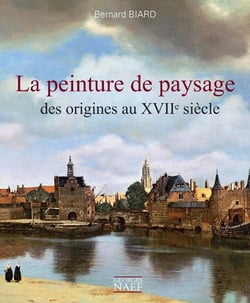La peinture de paysage des origines au XVIIe siècle
