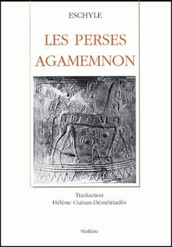 LES PERSES AGAMEMNON