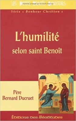 L'humilité selon saint Benoît