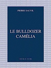 Le buldozer camelia
