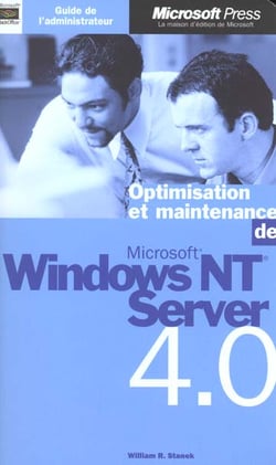 Optimisation et maintenance de microsoft windows nt server 4.0
