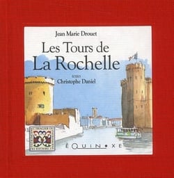 Les tours de la Rochelle