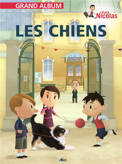 Grand album le petit Nicolas Tome 32 : les chiens