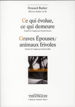 Ce qui évolue, ce qui demeure - graves épouses, animaux frivoles