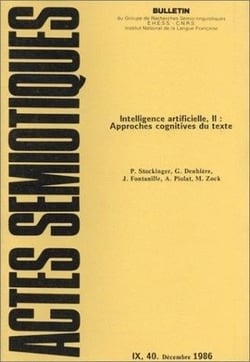 Intelligence artificielle Tome 2 - approches cognitives du textes