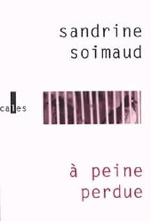 A peine perdue