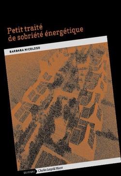 Petit traité de sobriété énergétique