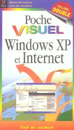 Poche visuel windows xp et internet (vol double)
