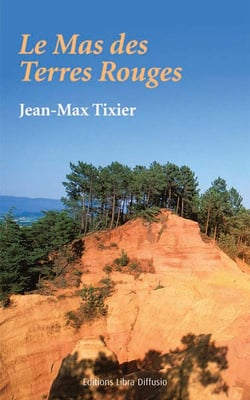 Le mas des terres rouges