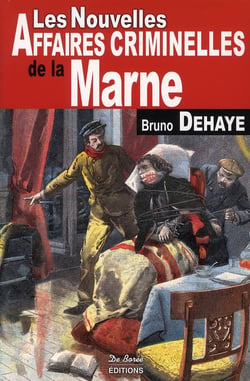 Les nouvelles affaires criminelles de la marne
