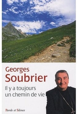 Il y a toujours un chemin de vie