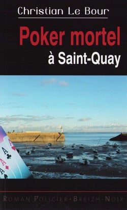 Poker mortel a saint-quay