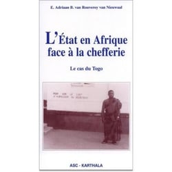 L'Etat en Afrique face à la chefferie - le cas du Togo