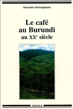 Café au Burundi au XXe siècle (Le)