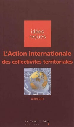 L'action internationale des collectivités territoriales