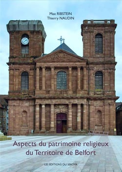 Aspects du patrimoine religieux du territoire de Belfort