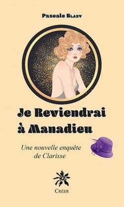 Je reviendrai à manadieu