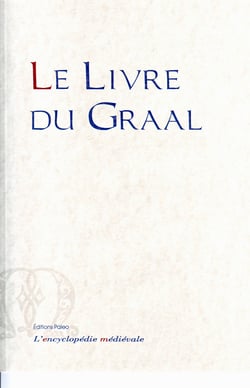Le livre du graal