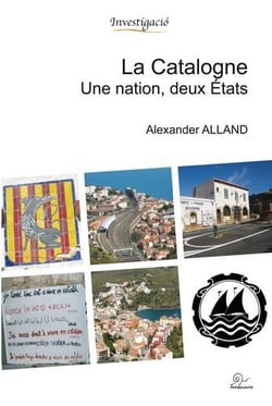La Catalogne - une nation, deux états