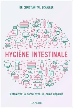 Hygiène intestinale - retrouvez la santé avec un colon dépollué