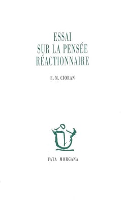 Essai sur la pensée réactionnaire