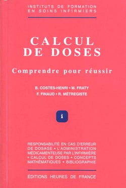 Calcul de doses  comprendre pour reussir