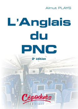 L'ANGLAIS DU PNC 2ème édition