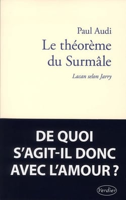 Le théorème du surmâle ou lacan selon jarry