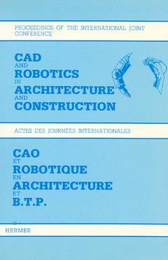 Cao et robotique en architecture et btp - actes