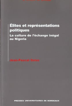 Élites et représentations politiques - la culture de l'échange inégal au Nigeria