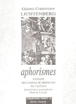 APHORISMES : EXTRAITS DES CAHIERS DE BROUILLON DE