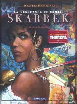 La vengeance du comte Skarbek Tome 2 : un coeur de bronze