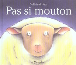 Pas si mouton