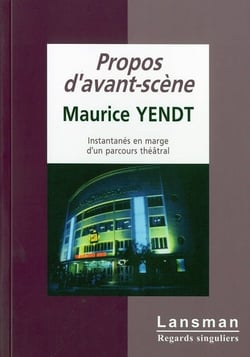 Propos d avant scene