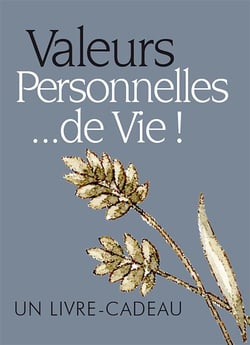 Valeurs personnelles ...de vie !
