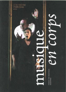 ALTERNATIVES THEATRALES Hors-Série : musique en corps