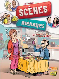 Scènes de ménages Tome 2 : les délices de l'amour...