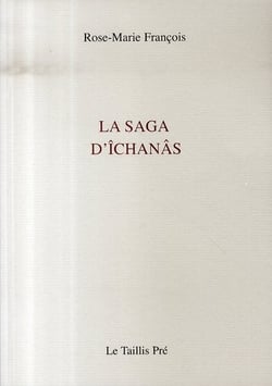 La saga d'îchanâs