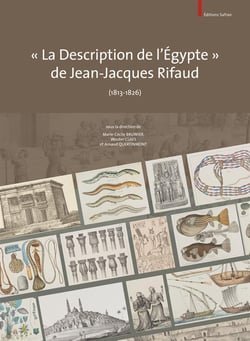« la description de l'egypte » de jean-jacques rifaud (1813-1826)